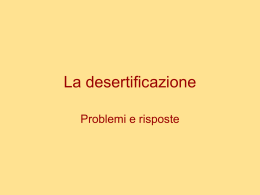 La desertificazione - Liceo Scientifico Vittorio Veneto