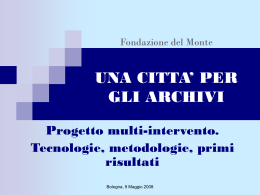 Una città per gli archivi: un progetto multi