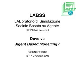 LABSS LABoratorio di Simulazione Sociale Basata su Agente