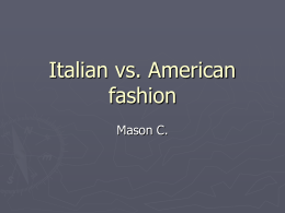Italian vs. American fashion