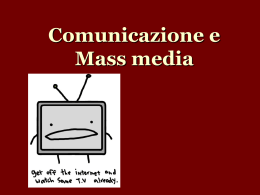 Comunicazione interpersonale e mass media I