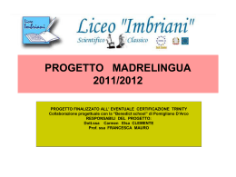 Progetto Madrelingua 2011-2012 - Liceo Classico Scientifico Statale
