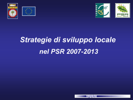Presentazione delle Strategie di siluppo locale nel PSR 2007-2013