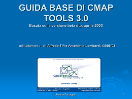 GUIDA BASE DI CMAP TOOLS 3.0 Basata sulla versione beta dtp