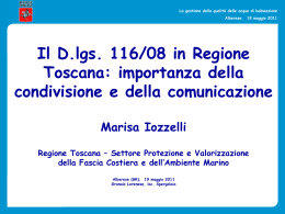 Il percorso del D.lgs. n. 116/08 in Toscana e le - mo