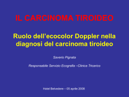 Ruolo dell`ecocolor Doppler nella diagnosi del carcinoma tiroideo