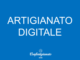 artigianato digitale - Confartigianato Udine