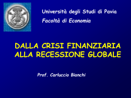 La crisi dell`economia reale - Università degli studi di Pavia