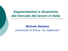 Segmentazioni e dinamiche del mercato del lavoro in Italia