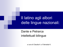 Dante e Petrarca intellettuali bilingue