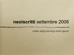 neoiscritti settembre 2008 - Ordine degli Psicologi della Liguria