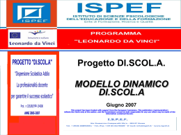 PROGETTO “DI.SCOL.A” Prog. n. I/05/B/F/PP