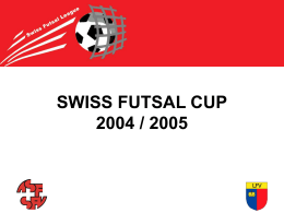 Swiss FutSal Cup - FC Peseux Comète