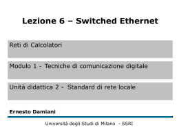 Switched Ethernet - Università degli Studi di Milano