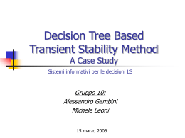 Decision Tree Based Transient Stability Method A Case Study