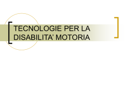 Tecnologie didattiche per la disabilita motoria