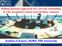 Rolling Horizon Approach for Aircraft Scheduling in the Terminal
