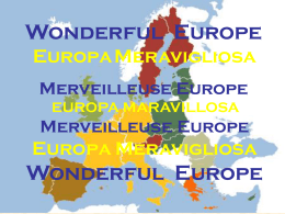 Wonderful Europe Meravigliosa Europa Merveilleuse Europe