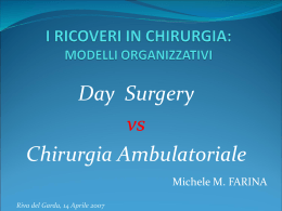 Day Surgery versus Chirurgia Ambulatoriale