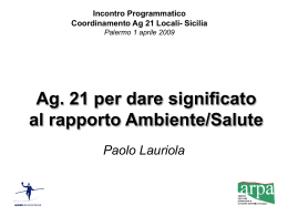 ambiente e salute - Coordinamento Agende 21 Locali Italiane