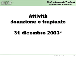 Attività donazione e trapianto - dati al 31 dicembre 2003