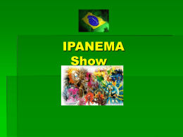 Brazilian Show - vip management