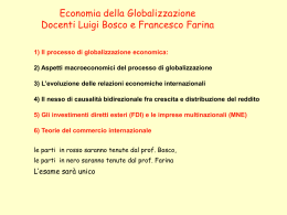 1) Il processo di globalizzazione economica