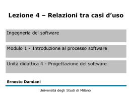 Relazioni tra casi d`uso - Università degli Studi di Milano