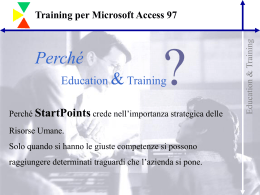 Training per Microsoft Access 97 Perché