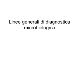 Linee generali di diagnostica microbiologica