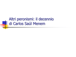 Il decennio di Carlos Saul Menem