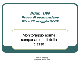 INAIL –USP Prova di evacuazione Pisa 12 maggio 2009