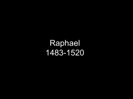 Raphael 1483-1520 - arthumanities