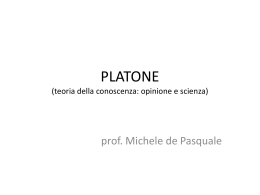 PLATONE (teoria della conoscenza: opinione e scienza)