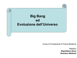 Big Bang ed Evoluzione dell`Universo