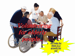 VOLUNTEEING FOR ELDER PEOPLE