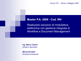 Master P.A. 2006 - Cod. W4 Realizzare soluzioni di modulistica
