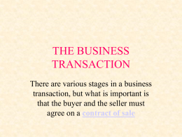 THE BUSINESS TRANSACTION