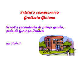 Istituto comprensivo Grotteria-Gioiosa a.s. 2009-2010
