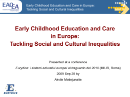 Early Childhood Education and Care in Europe: Tackling