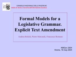 Formal Models for a Legislative Grammar. Explicit Text - ittig