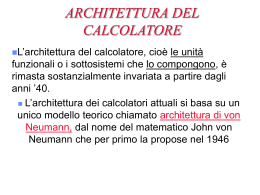 Cap.II - Architettura del calcolatore
