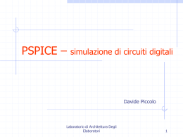 PSPICE – simulazione di circuiti digitali
