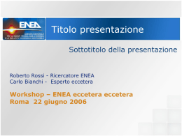 PRESENTATION NAME - C.R. ENEA Frascati