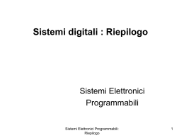 Sistemi digitali : Riepilogo