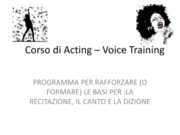 Corso di Acting * Voice Training