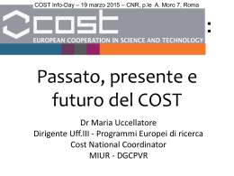 COST: past present and future