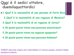 1.Qual`è la nazionalità di una persona di Porto Rico?