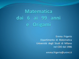 EmmaFrigerio-MatematicaDa6A99AnniEOrigami