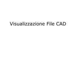 Visualizzazione File CAD
